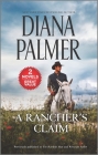 A Rancher's Claim: A 2-In-1 Collection By Diana Palmer Cover Image