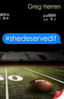 #Shedeservedit Cover Image
