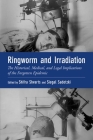 Ringworm and Irradiation: The Historical, Medical, and Legal Implications of the Forgotten Epidemic By Shifra Shvarts, Siegal Sadetzki Cover Image