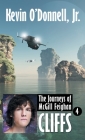 Cliffs (Journeys of McGill Feighan #4) By Kevin O'Donnell Cover Image