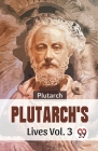 Plutarch'S Lives Vol. 3 Cover Image
