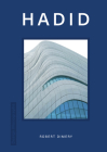 Design Monograph: Hadid By Robert Dimery Cover Image
