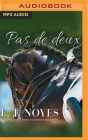Pas de Deux By E. J. Noyes, Abby Craden (Read by) Cover Image