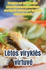 Letos virykles virtuve By Angele Stanaityte Cover Image