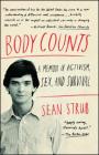 Body Counts: A Memoir of Activism, Sex, and Survival Cover Image