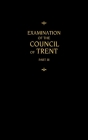 Chemnitz's Works, Volume 3 (Examination of the Council of Trent III) By Martin Chemnitz Cover Image
