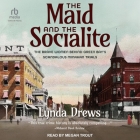 The Maid and the Socialite: The Brave Women Behind Green Bay's Scandalous Minahan Trials By Lynda Drews, Megan Trout (Read by) Cover Image