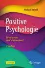 Positive Psychologie - Erfolgsgarant Oder Schönmalerei? Cover Image