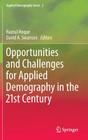 Opportunities and Challenges for Applied Demography in the 21st Century Cover Image