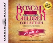 The Boxcar Children Collection Volume 30: The Mystery of the Mummy's Curse, The Mystery of the Star Ruby, The Stuffed Bear Mystery Cover Image