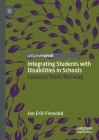 Integrating Students with Disabilities in Schools: Lessons from Norway By Jon Erik Finnvold Cover Image