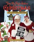 'Twas the Night Before Christmas 21st Century Edition By Bruce Kluger, David Slavin Cover Image