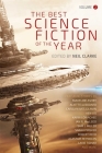 The Best Science Fiction of the Year: Volume Two By Neil Clarke (Editor) Cover Image