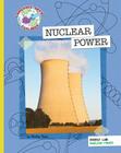 Nuclear Power (Explorer Library: Language Arts Explorer) Cover Image