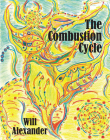 The Combustion Cycle By Will Alexander Cover Image