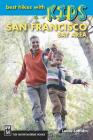 Best Hikes with Kids: San Francisco Bay Area Cover Image