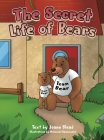 The Secret Life of Bears Cover Image