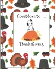 Countdown to Thanksgiving - Coloring and Activity Book: Luci Counts Down the Days to Thanksgiving By Luci And Ray Cover Image