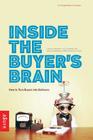 Inside the Buyer's Brain By Lee W. Frederiksen, Sylvia S. Montgomery, Aaron E. Taylor Cover Image