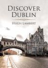 Discover Dublin Cover Image