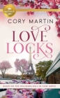 Love Locks: Based on a Hallmark Channel original movie By Cory Martin Cover Image