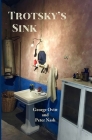 Trotsky's Sink: Ninety-Eight Short Essays About Literature Cover Image