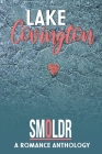 Lake Covington By Smoldr Creative Group (Editor) Cover Image