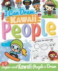 I Can Draw Kawaii People By Calver Paul (Illustrator), Ksenya Savva (Illustrator) Cover Image