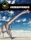 Herbivores (Xtreme Dinosaurs) By Sue L. Hamilton Cover Image
