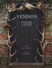 Venison: The Game Larder By Jose Souto, Steve Lee (Photographer) Cover Image