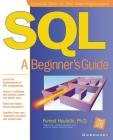 SQL (Beginner's Guides (Osborne)) Cover Image