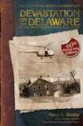 Devastation on the Delaware: Stories and Images of the Deadly Flood of 1955 By Mary a. Shafer Cover Image