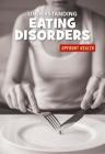 Understanding Eating Disorders By Renae Gilles Cover Image