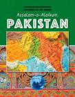 Assalam-O-Alaikum, Pakistan (Countries of the World (Gareth Stevens)) By Leah Kaminski Cover Image
