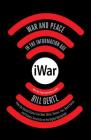 iWar: War and Peace in the Information Age Cover Image
