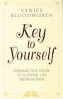 Key to Yourself: Opening the Door to a Joyful Life from Within By Venice Bloodworth Cover Image
