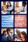 Building, Maintaining, and Repairing Classroom Relationships; This Room of Earth and Sky By Jerry Worley, Logan Roshell Cover Image