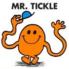 Mr. Tickle (Mr. Men and Little Miss) By Roger Hargreaves Cover Image