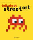 Talk about Street Art Cover Image