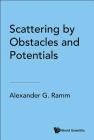 Scattering by Obstacles and Potentials Cover Image