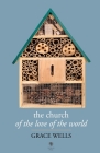 The Church of the Love of the World Cover Image