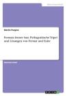 Fermats letzter Satz. Pythagoräische Tripel und Lösungen von Fermat und Euler By Martin Purgina Cover Image