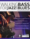Walking Bass for Jazz and Blues Cover Image