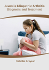 Juvenile Idiopathic Arthritis: Diagnosis and Treatment Cover Image