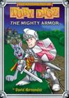 The Mighty Armor (Adventures of Toby Digz #2) Cover Image
