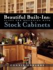 Beautiful Built-Ins: Plans for Designing with Stock Cabinets (Time Saver Concise S) By Connie Edwards Cover Image