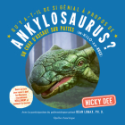 Qu'y A-T-Il de Si Génial À Propos de Ankylosaurus? By Nicky Dee Cover Image