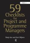 59 Checklists for Project and Programme Managers By Rudy Kor, Gert Wijnen Cover Image