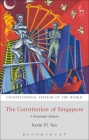 The Constitution of Singapore: A Contextual Analysis (Constitutional Systems of the World) By Kevin YL Tan Cover Image
