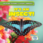 It's an Insect! By Natalie Humphrey Cover Image